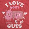 Mens Funny T Shirts I Love Your Guts Valentines Day Graphic Tee for Men(Heather Red – I Love Your Guts)