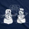 Mens Whoa Bill Have You Been Working Out and Funny Snowman Sock Funny Christmas Combo L