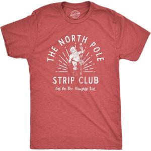 Funny Christmas Shirts for Adults – Sarcastic Holiday Party Tees for Men(Heather Red – Strip Club)