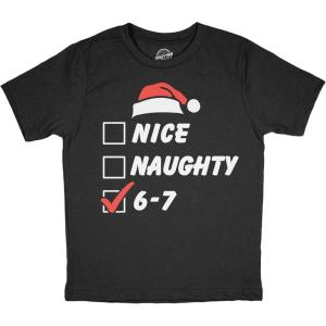 Youth Funny T Shirts Nice Naughty 6 7 Sarcastic Christmas Graphic Novelty Meme Tee for Kids