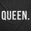 King and Queen Shirts Funny Novelty Royalty Matching Couples Tee(Heather Black – Queen)
