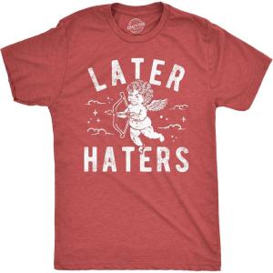 Mens Funny T Shirts Later Haters Valentines Day Graphic Tee for Men(Heather Red – Later Haters)