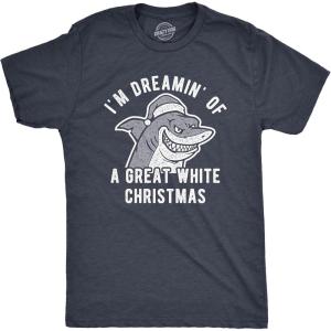 Mens I’m Dreamin’ of A Great White Christmas T Shirt Funny Holiday Shark Graphic Tee(Heather Navy)