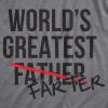Mens Worlds Greatest Father Farter T Shirt Funny Gift for Dad Sarcastic Humor(Dark Heather Grey)
