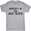 Mens Property of My Hot Wife Funny Wedding Father’s Day Anniversary T Shirt(Light Heather Grey)