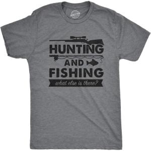 Mens Hunting and Fishing What Else is There T Shirt Funny Gift for Hunter Fish(Dark Heather Grey)
