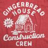 Mens Gingerbread House Construction Crew T Shirt Funny Xmas Treat Joke Tee for Guys(Heather Red – Construction)