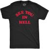 Mens See You in Hell T Shirt Funny Spooky Halloween Lovers Sinners Tee for Guys(Heather Black – Hell)