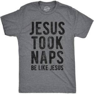 Mens Jesus Took Naps T Shirt Funny Novelty Christian Religion Faith Graphic Tee(Dark Heather Grey)
