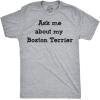 Mens Ask Me About My Boston Terrier T Shirt Funny Dog Owner Flip Up Tee(Light Heather Grey)