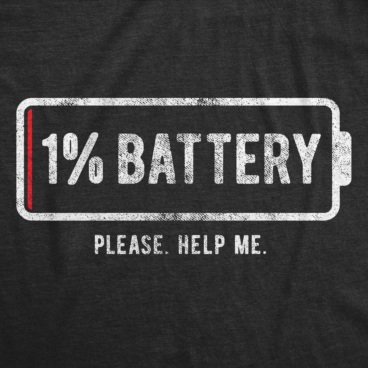 imageWomens 1 Battery Please Help Me T Shirt Funny Running On Empty Graphic TeeHeather Black