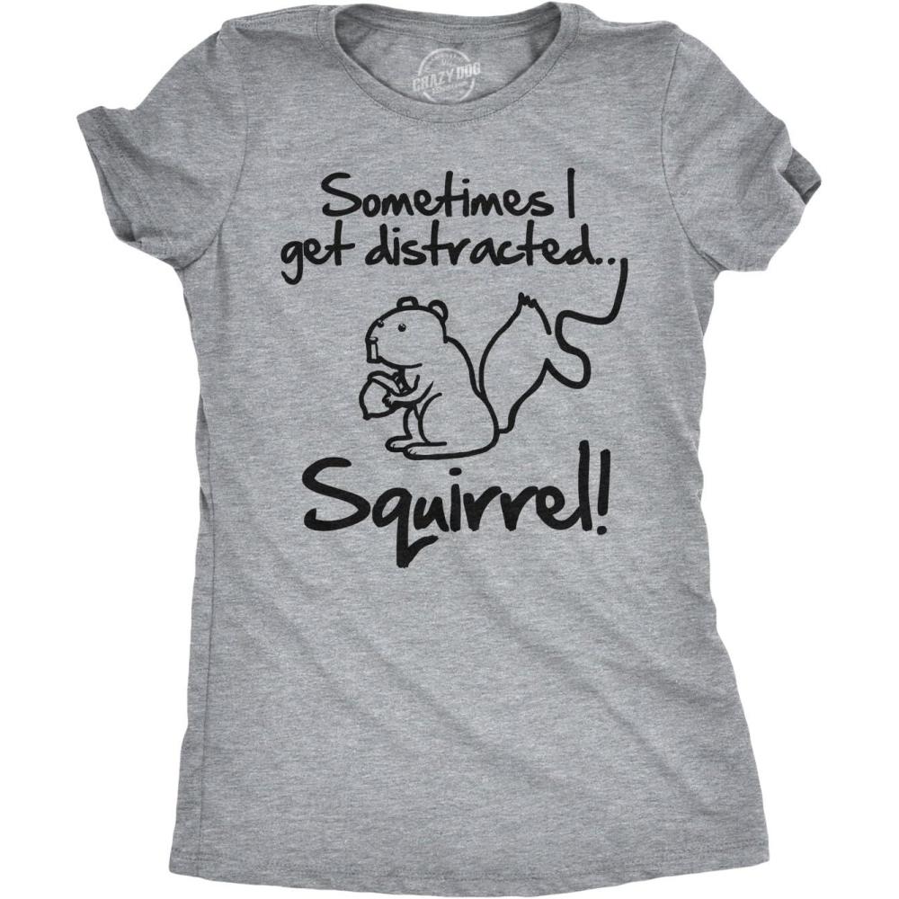imageCrazy Dog Womens Funny Animal T Shirts Cute and Sarcastic Nature Tees for WomenLight Heather Grey  Distracted