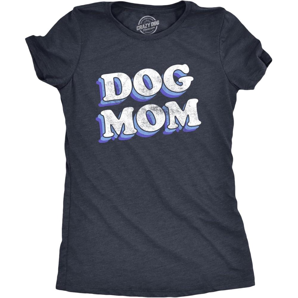 imageWomens Dog Mom T Shirt Funny Saying Gift for Her Hilarious Graphic Tee Quote for GirlsHeather Navy