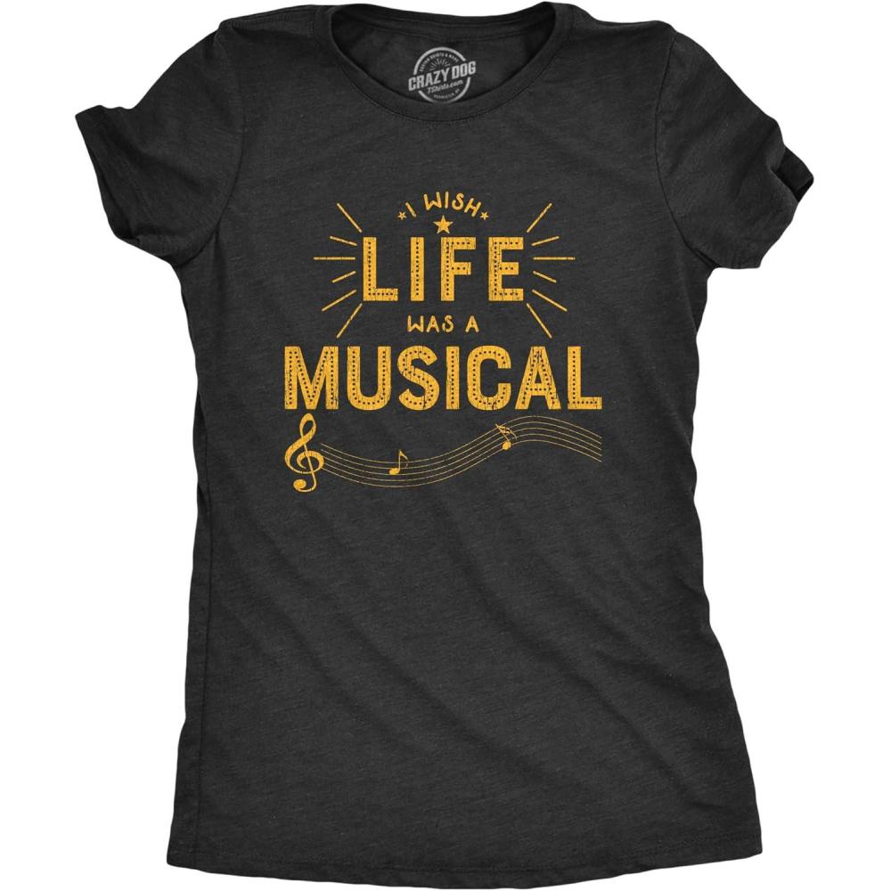 imageWomens I Wish Life was A Musical T Shirt Funny Theatre Song Dance Graphic TeeHeather Black