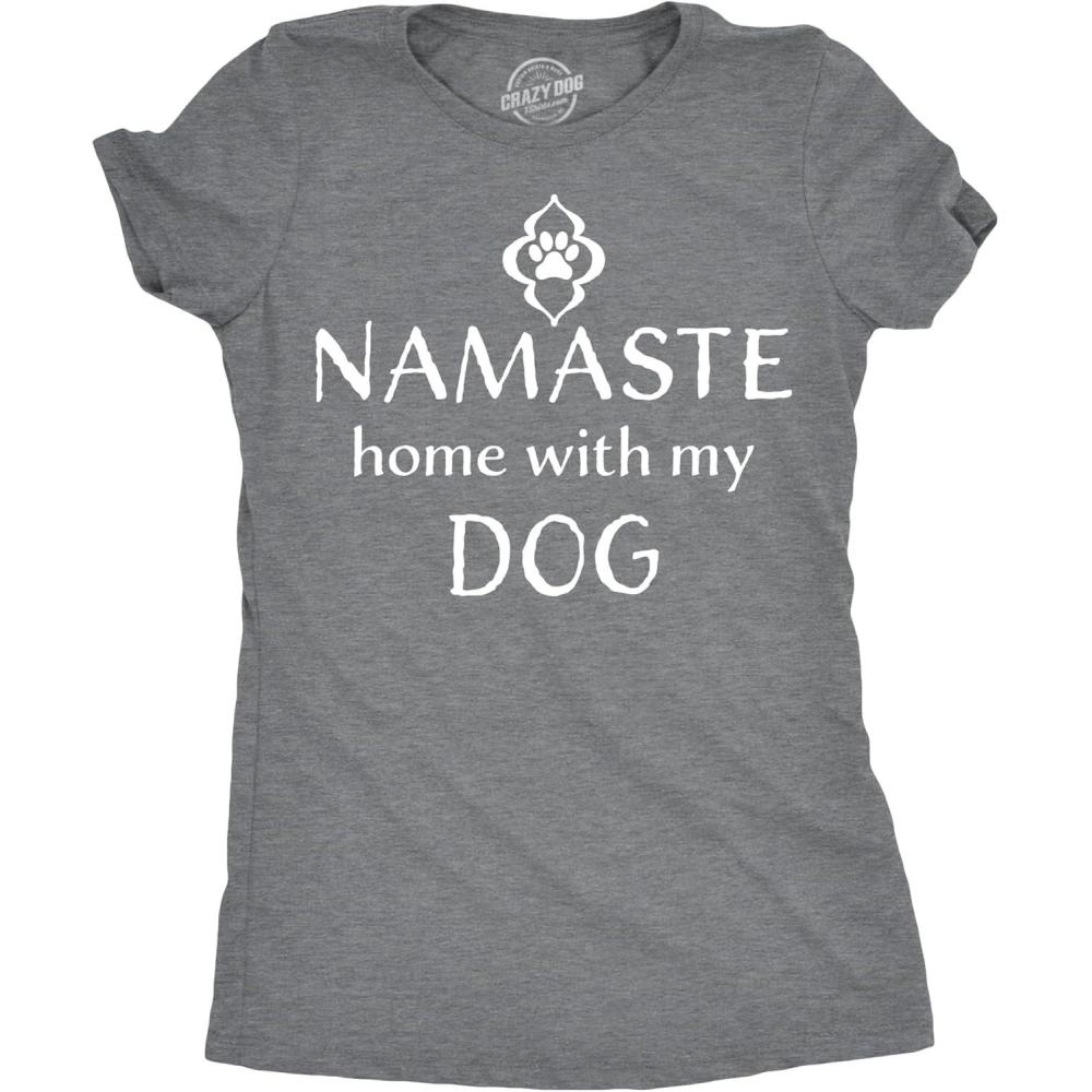 imageWomens Namaste Home with My Dog T Shirt Funny Yoga Puppy Owner Mom Ladies TeeDark Heather Grey