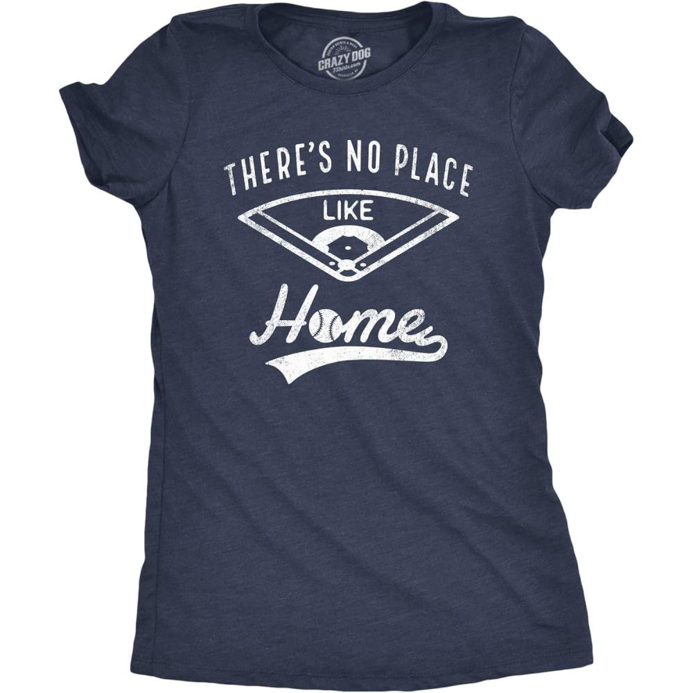 imageWomens Theres No Place Like Home T Shirt Funny Baseball Saying Graphic MomHeather Navy