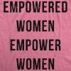 Crazy Dog T-Shirts Womens Empowered Women Empower Women T-Shirt Cool Lady Girl Power Feminism Tee(Heather Pink)