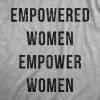 Crazy Dog T-Shirts Womens Empowered Women Empower Women T-Shirt Cool Lady Girl Power Feminism Tee(Light Heather Grey)