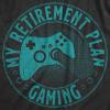 Mens My Retirement Plan Gaming T Shirt Funny Office Retired Joke Tee for Guys(Heather Black – Gaming)