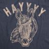 Womens Hayyy T Shirt Funny Hay is for Horses Hello Sarcastic Hilarious Graphic Novelty Tee(Heather Navy)