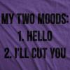 Womens My Two Moods Funny T Shirt Novelty Humor Sarcastic Cool Graphic Hilarious(Heather Purple)