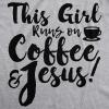 Womens This Girl Runs Off Coffee and Jesus T Shirt Funny Faith Church Cool Tee(Light Heather Grey)