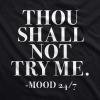 Womens Thou Shall Not Try Me T Shirt Funny Sarcastic Sassy Tee for Ladies(Black)