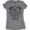 Womens Dogs Because People Suck T Shirt Funny Mom Sarcastic Pet Puppy Lover(Dark Heather Grey)