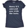 Womens Sorry If I Annoyed You with The Facts T Shirt Funny Know It All Novelty Tee(Heather Navy)