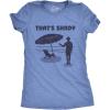 Womens That’s Shady T Shirt Funny Beach Vacation Umbrella Tee(Heather Light Blue)