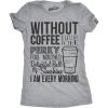 Womens Without Coffee I Wouldn’t Be Funny T Shirts Mocking Vintage Novelty T Shirt(Light Heather Grey)
