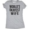 Womens Worlds Okayest Wife T Shirt Funny Married Anniversary Tee for Ladies(Light Heather Grey)