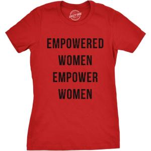 Crazy Dog T-Shirts Womens Empowered Women Empower Women T-Shirt Cool Lady Girl Power Feminism Tee(Red)