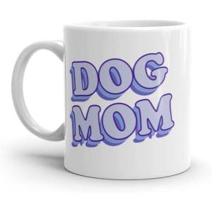Dog Mom Mug Funny Puppy Lover Retro Pet Graphic Novelty Coffee Cup-11oz