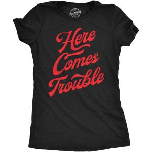 Funny Badass Womens T Shirts Cool Sarcastic Graphic Tees for Ladies with Sass(Heather Black – Here Comes Trouble)