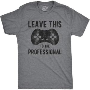 Mens Leave This to The Professional T Shirt Funny Nerdy Video Game Controller Graphic Tee(Dark Heather Grey)