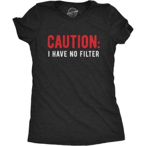 Womens Caution I Have No Filter Tshirt Funny Loose Cannon Outlandish Graphic Tee(Heather Black)