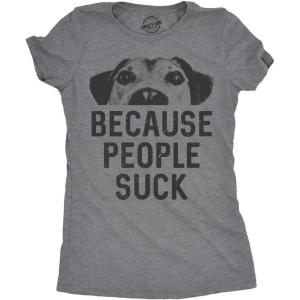 Womens Dogs Because People Suck T Shirt Funny Mom Sarcastic Pet Puppy Lover(Dark Heather Grey)