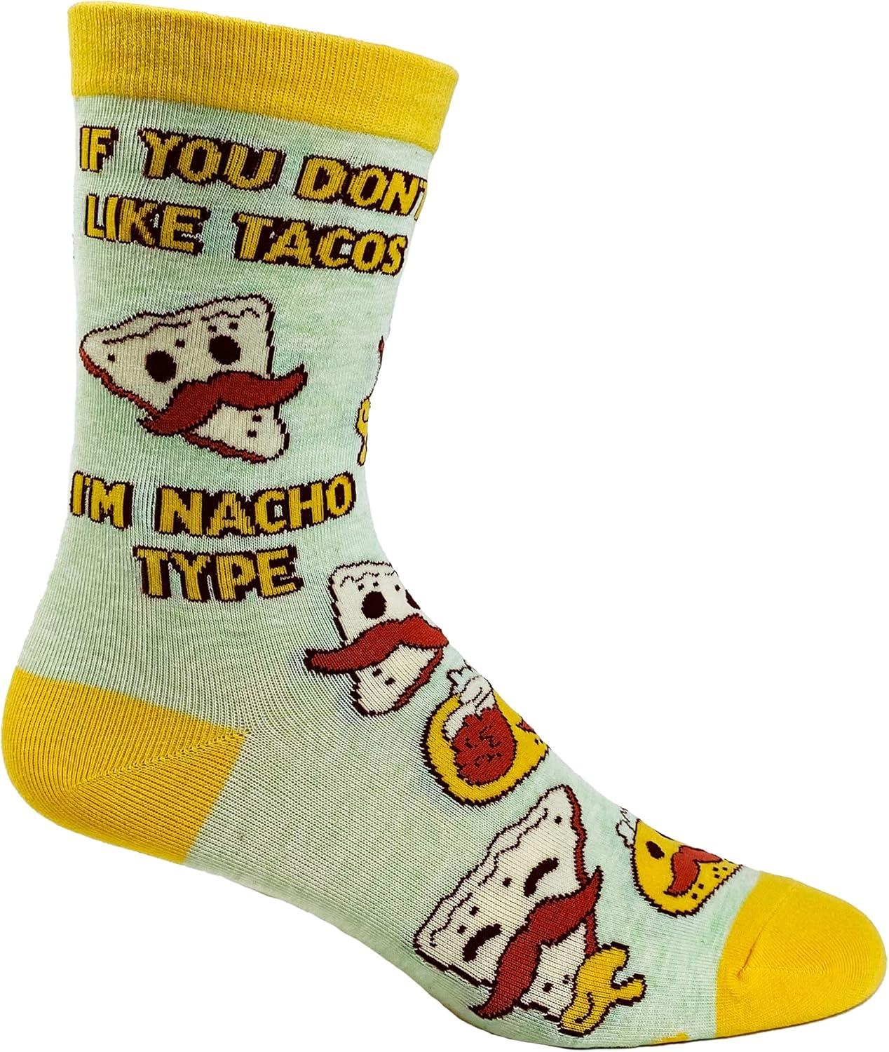 imageCrazy Dog TShirts Womens If You Dont Like Tacos Im Nacho Type Socks Funny Mexican Food Cinco De Mayo Footwear