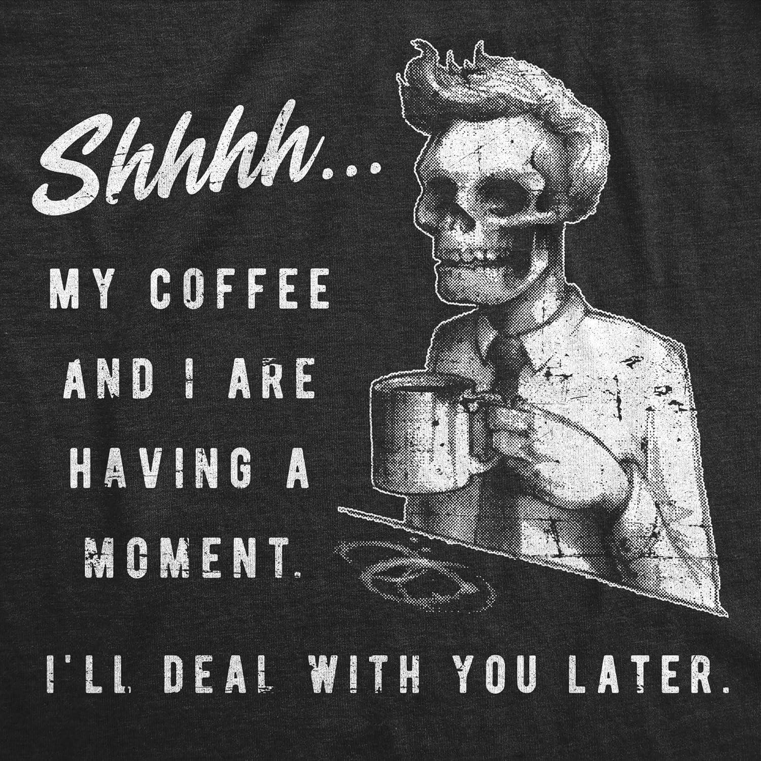 imageMens My Coffee and I are Having A Moment T Shirt Funny Skeleton Halloween Graphic TeeHeather Black