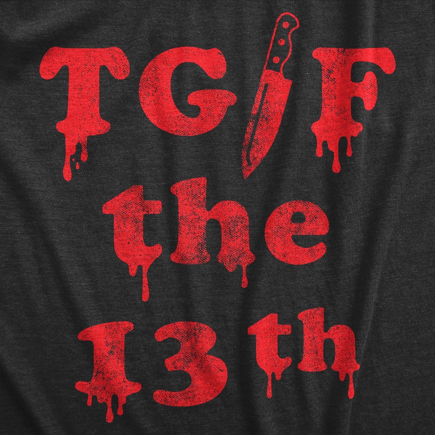 imageMens TGIF The 13th T Shirt Funny Spooky Bloody Friday Tee for GuysHeather Black Tgif