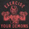 Mens Exercise Your Demons T Shirt Funny Halloween Fitness Workout Devil Graphic Tee(Heather Black)