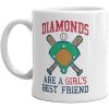 Crazy Dog T-Shirts Diamonds Are A Girl’s Best Friend Mug Funny Baseball Softball Player Coffee Cup-11oz