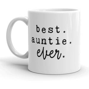 Crazy Dog T-Shirts Best Aunt Ever Coffee Mug – Funny Aunt Gift – White Ceramic Cup for Birthday Christmas and Mothers Day – 11oz Microwave and Dishwasher Safe