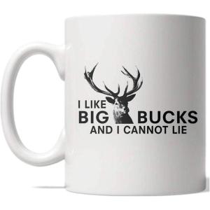Crazy Dog T-Shirts I Like Big Bucks Mug Funny Deer Hunting Fathers Day Coffee Cup – 11oz