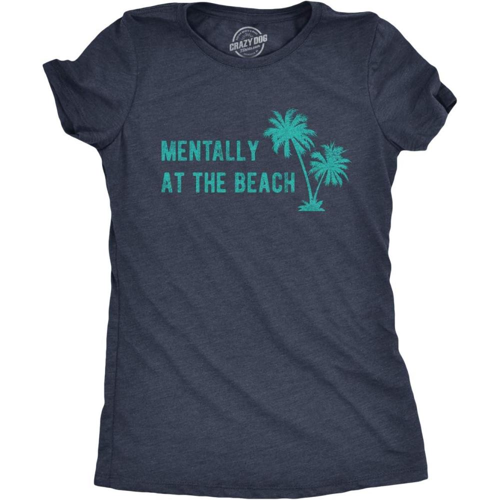 imageWomens Mentally at The Beach T Shirt Funny Sarcastic Vacation TeeHeather Navy