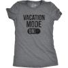 Womens Vacation Mode On T Shirt Funny Spring Break Tee(Dark Heather Grey)