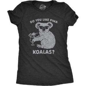 Womens Do You Like Pina Koala T Shirt Funny Vacation Tropical Cruise Graphic Tee(Heather Black)