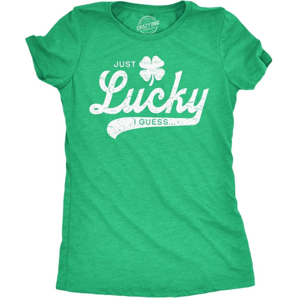 imageWomens Funny T Shirts Just Lucky I Guess St Patricks Day Novelty Tee for LadiesHeather Green Just Lucky I Guess