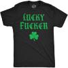 Mens Funny T Shirts Lucky F*cker Sarcastic St Patricks Day Graphic Novelty Tee for Men